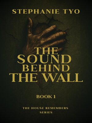 cover image of The Sound Behind the Wall